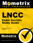 Lncc Exam Secrets Study Guide: Lncc Test Review for the Legal Nurse Consultant Certification Exam (Mometrix Secrets Study Guides) By Mometrix Nursing Certification Test Team (Editor) Cover Image