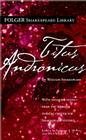 Titus Andronicus (Folger Shakespeare Library) Cover Image