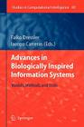 Advances in Biologically Inspired Information Systems: Models, Methods, and Tools (Studies in Computational Intelligence #69) By Falko Dressler (Editor), Iacopo Carreras (Editor) Cover Image