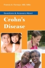 Questions and Answers about Crohn's Disease By Francis A. Farraye Cover Image