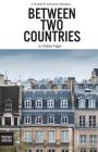 Between Two Countries By Thought Catalog (Editor), Chelsea Fagan Cover Image