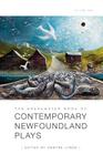 The Breakwater Book of Contemporary Newfoundland Plays, Vol 1 By Denyse Lynde (Editor) Cover Image