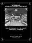 Hoffman, Okmulgee County, Oklahoma: Doing Business on the Indian Territory Frontier By Mickey Martin Cover Image