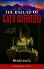 The Ballad of Gato Guerrero Cover Image