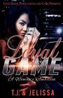 Loyal to the Game: A Woman's Wrath Cover Image