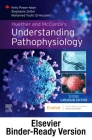 Huether and McCance's Understanding Pathophysiology, Canadian Edition - Binder Ready By Kelly Power-Kean, Stephanie Zettel, Mohamed Toufic El-Hussein Cover Image