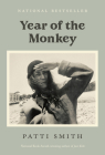 Year of the Monkey By Patti Smith Cover Image