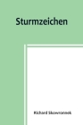 Sturmzeichen By Richard Skowronnek Cover Image