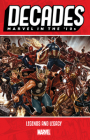 DECADES: MARVEL IN THE '10S - LEGENDS AND LEGACY By Brian Michael Bendis, G. Willow Wilson, Dan Slott, Chris Samnee (Illustrator), Mark Brooks (Cover design or artwork by) Cover Image