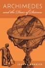 Archimedes and the Door of Science: Immortals of Science By Jeanne Bendick Cover Image