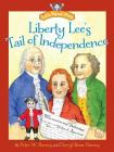 Liberty Lee's Tail of Independence Cover Image