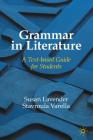 Grammar in Literature: A Text-Based Guide for Students Cover Image