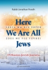 Here We Are All Jews: 175 Russian - Jewish Journeys Cover Image