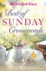 The New York Times Best of Sunday Crosswords: 75 Sunday Puzzles from the Pages of The New York Times Cover Image