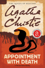 Appointment with Death: A Hercule Poirot Mystery: The Official Authorized Edition (Hercule Poirot Mysteries #18) By Agatha Christie Cover Image
