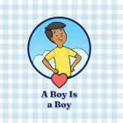 A Boy Is a Boy Cover Image