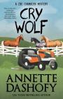 Cry Wolf (Zoe Chambers Mystery #7) By Annette Dashofy Cover Image