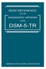 Desk Reference to the Diagnostic Criteria from Dsm-5-tr Cover Image