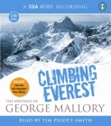 Climbing Everest: The Writings of George Mallory (CSA Word Recording) Cover Image