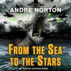 From the Sea to the Stars Lib/E Cover Image