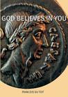 God Believes in You Cover Image
