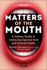 Matters of the Mouth Cover Image