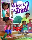 Where Is My Dad? Cover Image