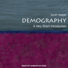 Demography Lib/E: A Very Short Introduction Cover Image