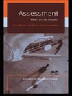 Assessment: What's In It For Schools? By Patricia Broadfoot, Paul Weeden, Jan Winter Cover Image