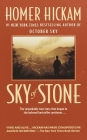 Sky of Stone: A Memoir (Coalwood #3) Cover Image