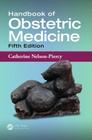 Handbook of Obstetric Medicine By Catherine Nelson-Piercy Cover Image