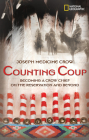Counting Coup: Becoming a Crow Chief on the Reservation and Beyond By Herman Viola, Author TBD Cover Image