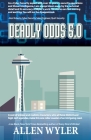 Deadly Odds 5.0 By Allen Wyler Cover Image