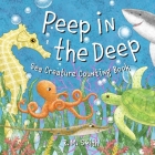 Peep in the Deep: Sea Creature 123 Counting Book By R. M. Smith Cover Image