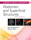 Abdomen and Superficial Structures (Diagnostic Medical Sonography Series) By Diane Kawamura, Tanya Nolan Cover Image