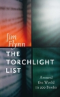 The Torchlight List: Around the World in 200 Books Cover Image