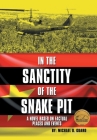 In the Sanctity of the Snake Pit By Michael D. Guard Cover Image