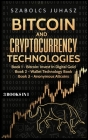 Bitcoin & Cryptocurrency Technologies: 3 Books in 1 Cover Image