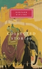 Collected Stories of Rudyard Kipling: Introduction by Robert Gottlieb (Everyman's Library Classics Series) By Rudyard Kipling, Robert Gottlieb (Introduction by) Cover Image