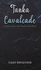 Tanka Cavalcade Cover Image