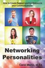 Networking Personalities: How to Create Rapport and Confidence in your Communications Cover Image