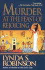 Murder at the Feast of Rejoicing (Lord Meren #3) By Lynda S. Robinson Cover Image