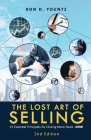 The Lost Art of Selling: 15 Essential Principles for Closing More Deals-NOW Cover Image