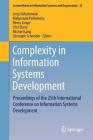 Complexity in Information Systems Development: Proceedings of the 25th International Conference on Information Systems Development (Lecture Notes in Information Systems and Organisation #22) Cover Image