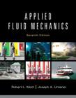Applied Fluid Mechanics By Robert Mott, Joseph Untener Cover Image