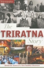 The Triratna Story: Behind the Scenes of a New Buddhist Movement Cover Image