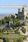 Reiseführer für San Marino: Fernweh entfesselt: Ihr ultimativer Leitfaden zur Erkundung verborgener Schätze Cover Image