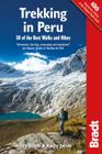 Bradt Trekking in Peru: 50 Best Walks and Hikes By Hilary Bradt Cover Image