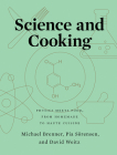 Science and Cooking: Physics Meets Food, From Homemade to Haute Cuisine Cover Image