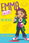 Big News! (Emma Is On the Air #1) Cover Image